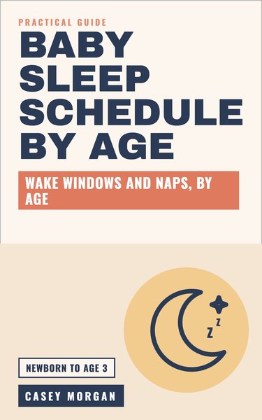 Baby Sleep Schedule by Age book cover