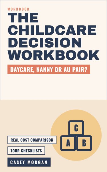 The Childcare Decision Workbook book cover